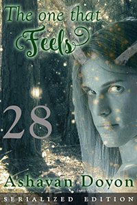 Cover Image: The One That Feels Chapter 28 by Ashavan Doyon. Serialized Edition. A fantasy forest in which fairy lights float is overlayed by the image of a long haired handsome man, almost translucent, with horns rising from his head.